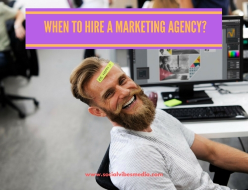 When to Hire a Marketing Agency?